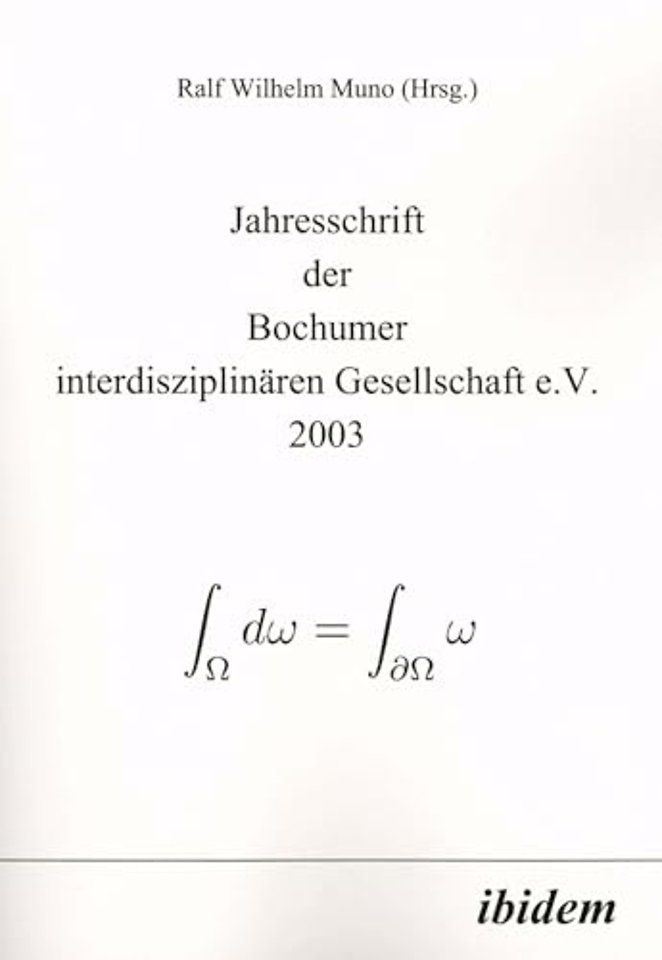 Jahresschrift der Bochumer interdisziplinaren Gesellschaft e.V.