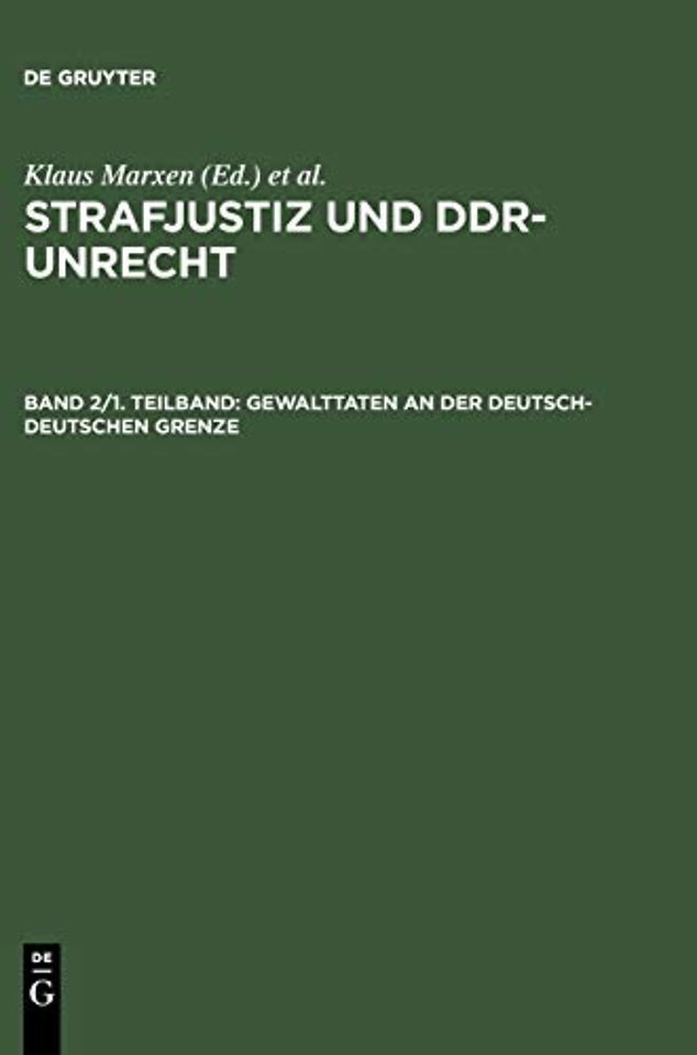 Gewalttaten an der deutsch–deutschen Grenze