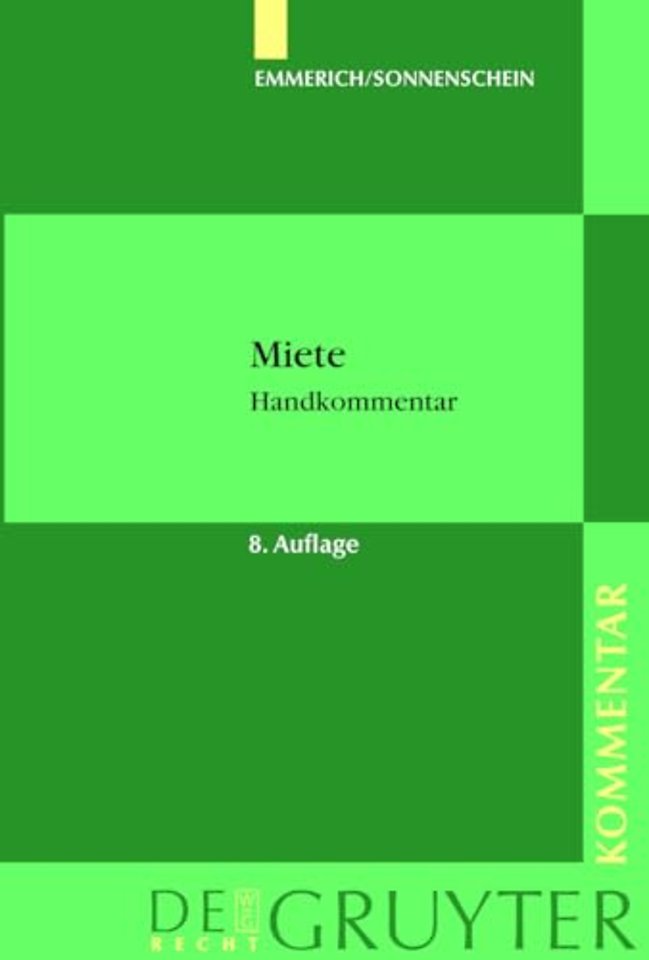 Miete – Handkommentar. §§ 535 bis 580a des Bürgerlichen Gesetzbuches