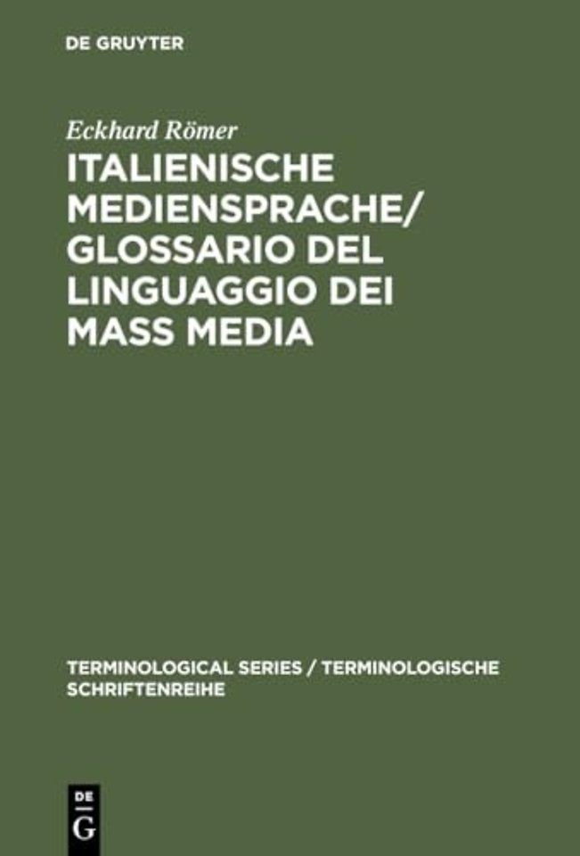 Italienische Mediensprache / Glossario del lingu – Handbuch. Italiano – tedesco