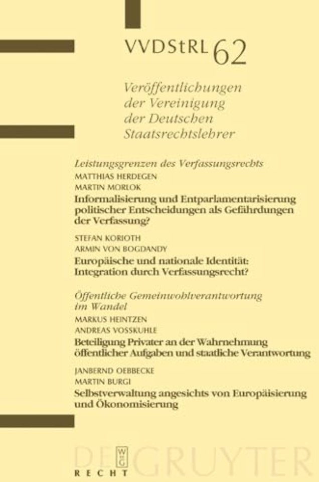 Leistungsgrenzen des Verfassungsrechts. Öffentli – Berichte und Diskussionen auf der Tagung der Vereinigung der Deutschen Staatsrechtslehrer in St
