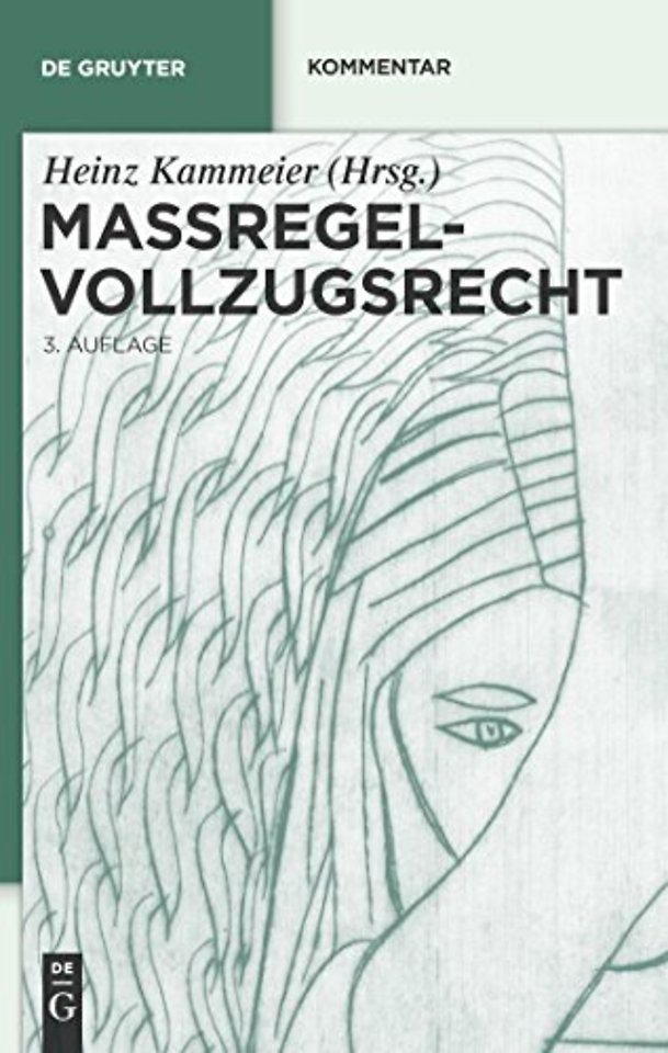 Maβregelvollzugsrecht – Kommentar