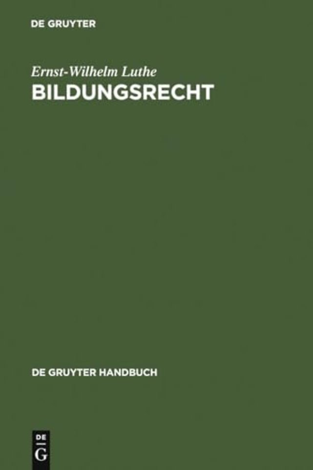 Bildungsrecht – Leitfaden für Ausbildung, Administration und Management