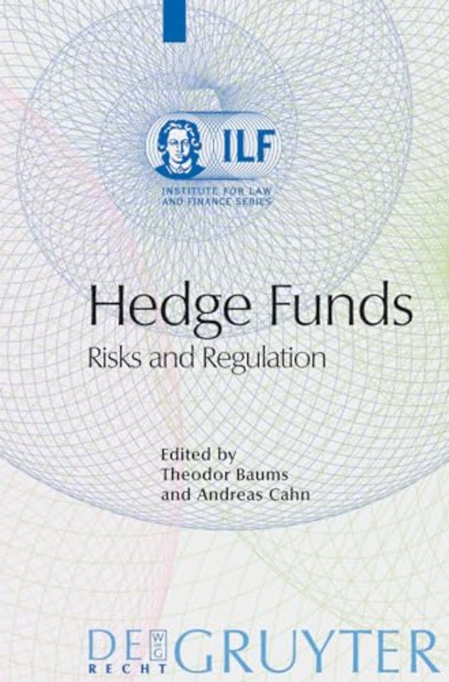 Hedge Funds – Risks and Regulation