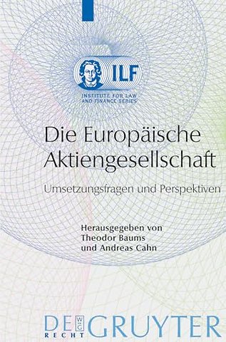 Die Europäische Aktiengesellschaft – Umsetzungsfragen und Perspektiven