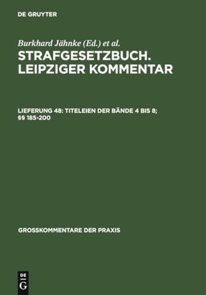 Titeleien der Bände 4 bis 8; §§ 185–200