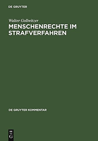 Menschenrechte im Strafverfahren – MRK und IPBPR