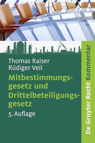 Mitbestimmungsgesetz und Drittelbeteiligungsgese – Kommentar