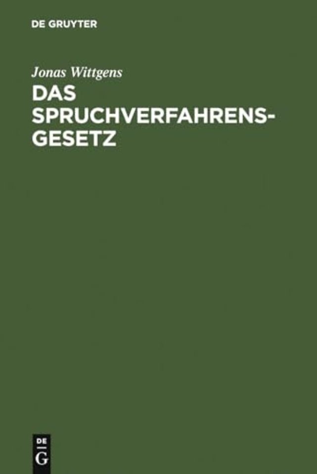 Das Spruchverfahrensgesetz
