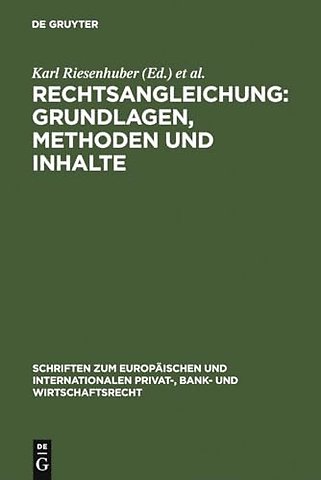 Rechtsangleichung: Grundlagen, Methoden und Inha – Deutsch–Japanische Perspektiven