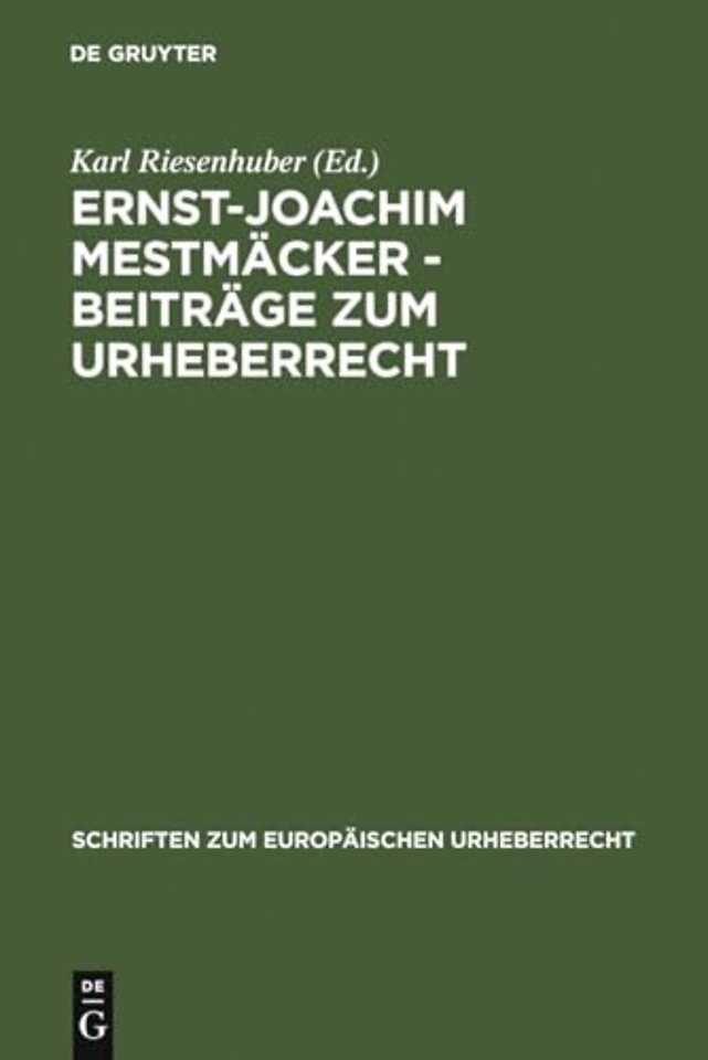 Ernst–Joachim Mestmäcker – Beiträge zum Urheberrecht