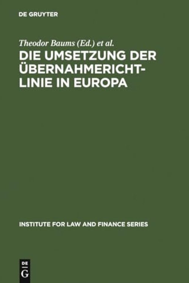 Die Umsetzung der Übernahmerichtlinie in Europa