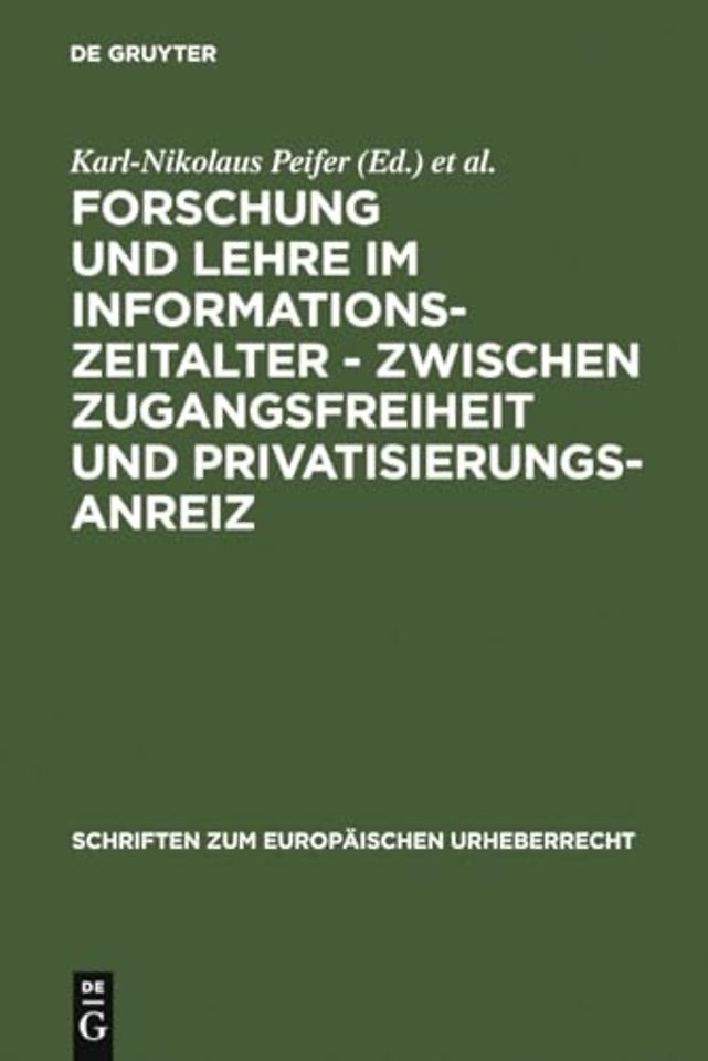 Forschung und Lehre im Informationszeitalter – z – Vorträge, Texte und Berichte zu der gleichnamigen Tagung des Instituts für Medienrecht und Kommunik