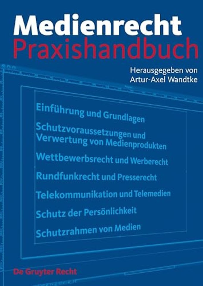 Medienrecht – Praxishandbuch