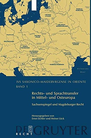 Rechts– und Sprachtransfer in Mittel– und Osteur – Internationale und interdisziplinäre Konferenz in Leipzig vom 31. Oktober bis 2. November 2003