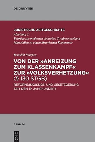 Von der "Anreizung zum Klassenkampf" zur "Volksv – Reformdiskussion und Gesetzgebung seit dem 19. Jahrhundert