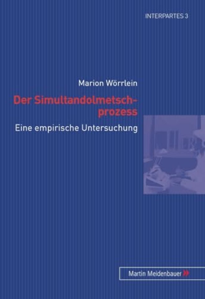 Der Simultandolmetschprozess