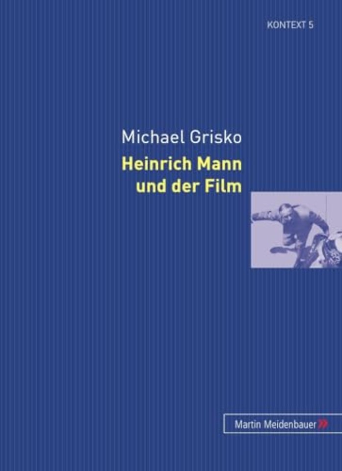 Heinrich Mann Und Der Film