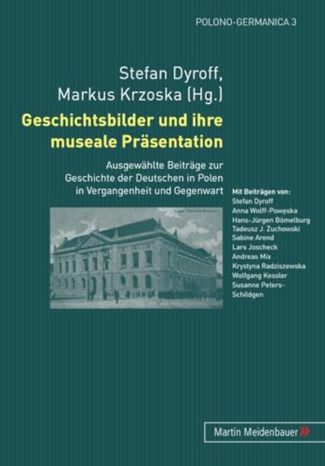 Geschichtsbilder Und Ihre Museale Praesentation