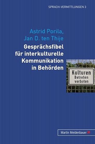 Gespraechsfibel Fuer Interkulturelle Kommunikation in Behoerden