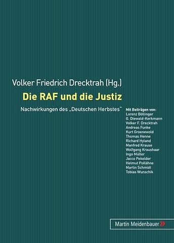 Die RAF Und Die Justiz