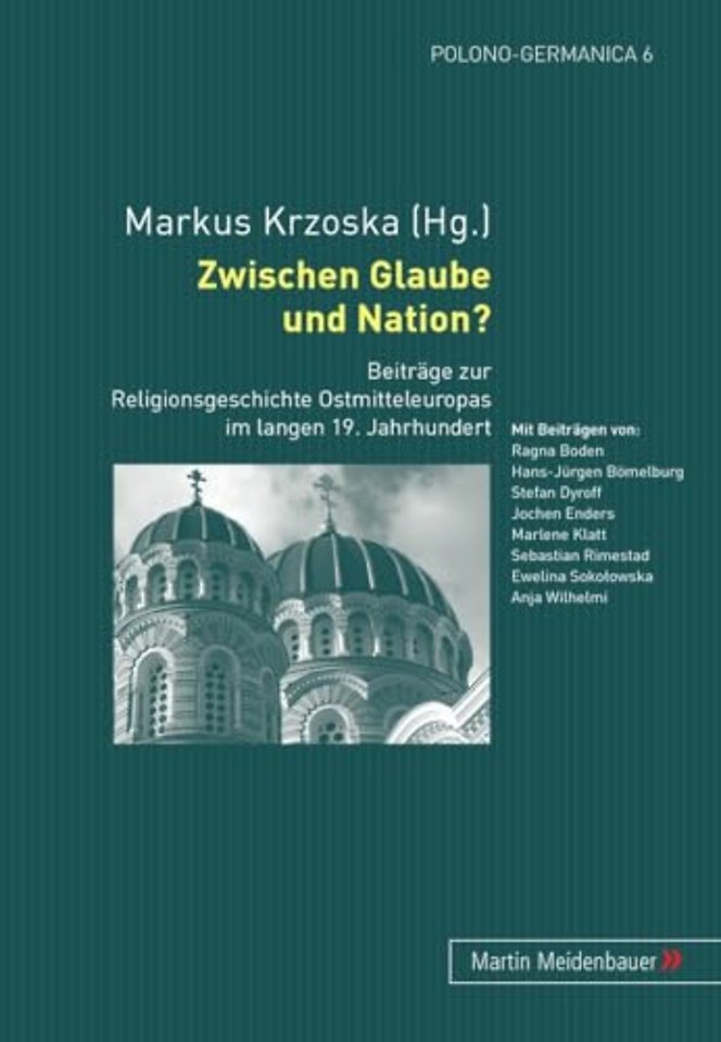 Zwischen Glaube und Nation?