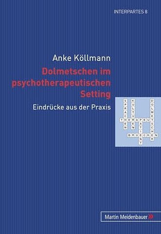 Dolmetschen Im Psychotherapeutischen Setting