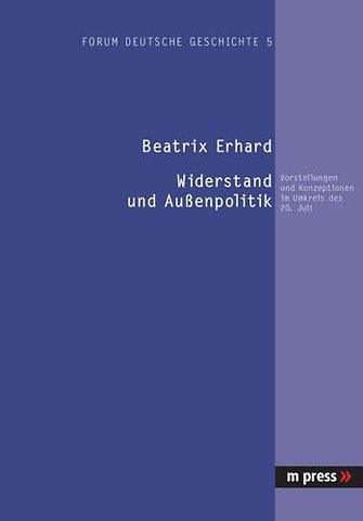 Widerstand Und Aussenpolitik