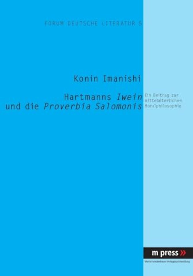 Hartmanns Iwein Und Die Proverbia Salomonis