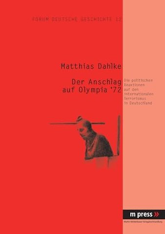 Der Anschlag Auf Olympia '72