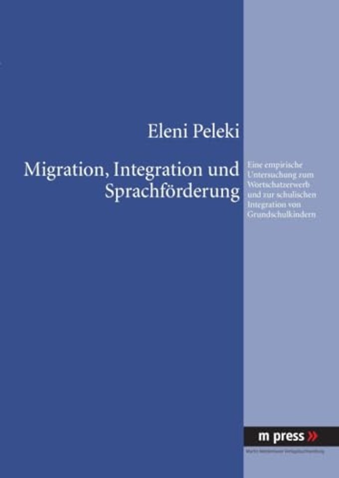 Migration, Integration Und Sprachfoerderung