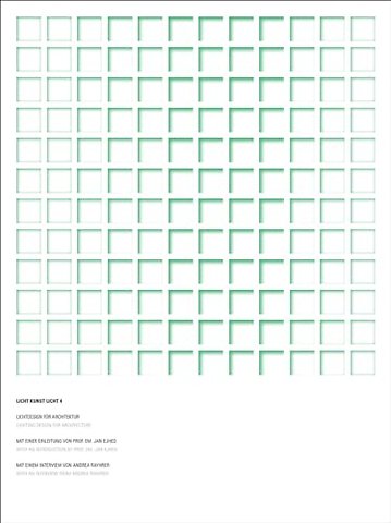 Licht Kunst Licht, Vol. 4: Lighting Design for Architecture