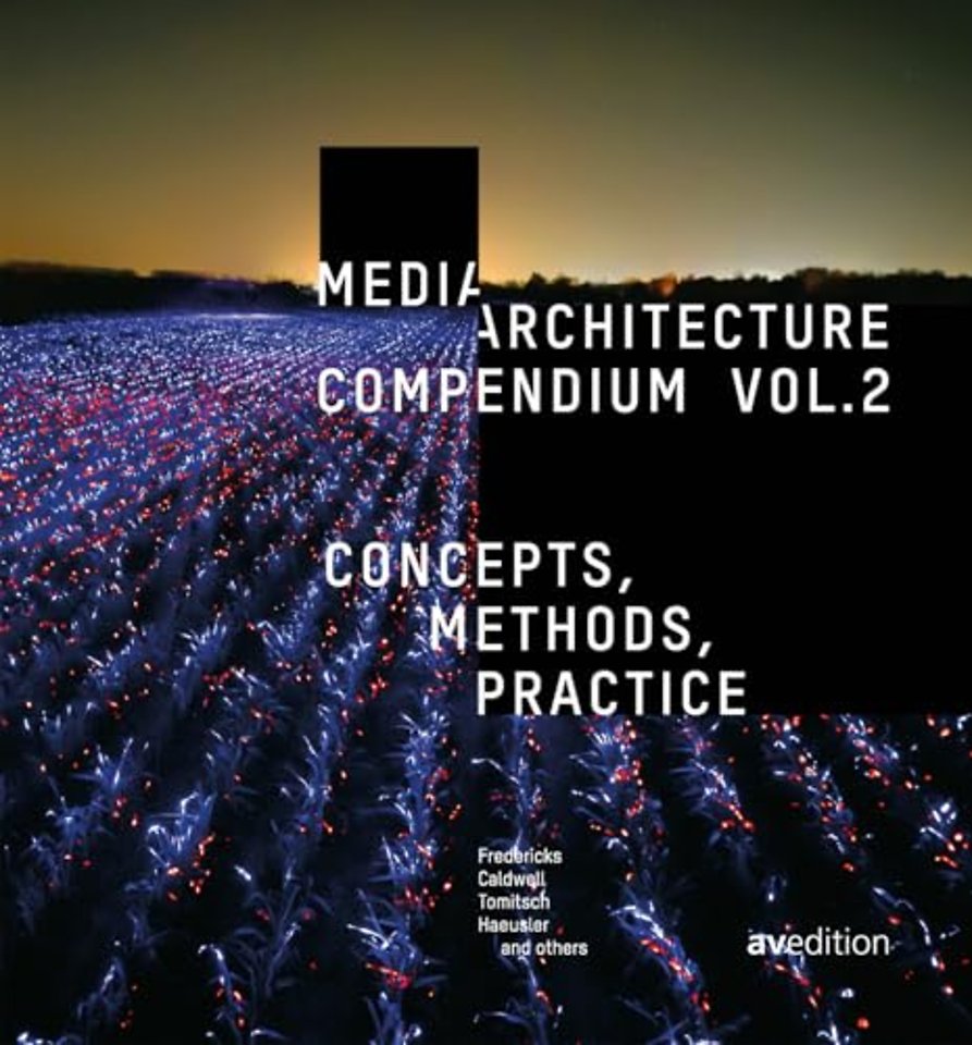 Media Architecture Compendium Vol. 2