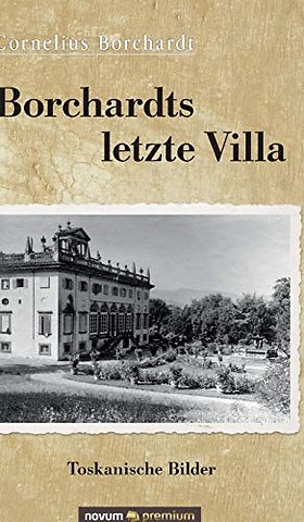 Borchardts letzte Villa