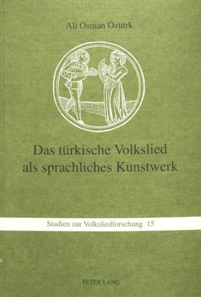 Das tuerkische Volkslied als sprachliches Kunstwerk