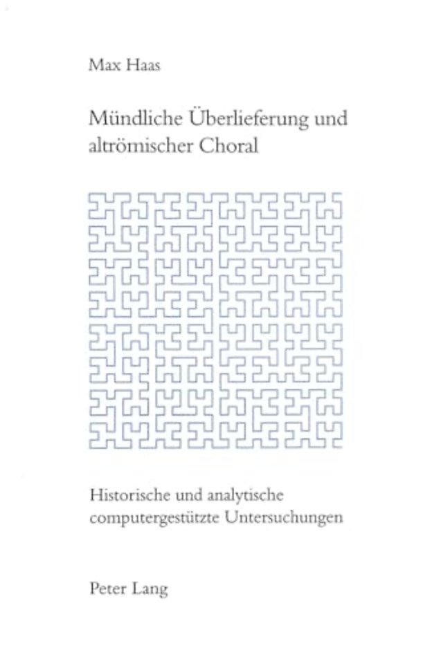 Muendliche Ueberlieferung Und Altroemischer Choral