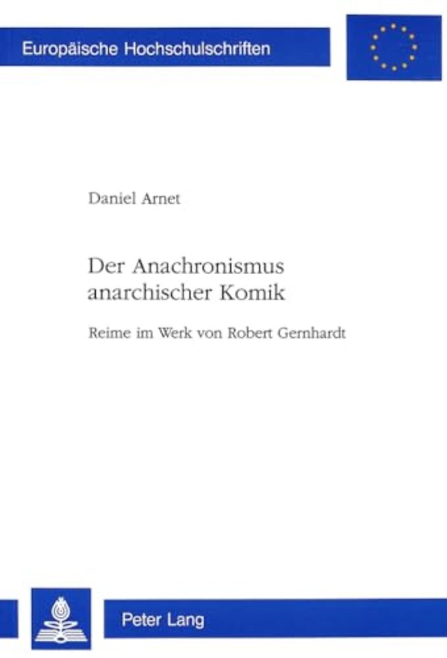 Der Anachronismus Anarchischer Komik