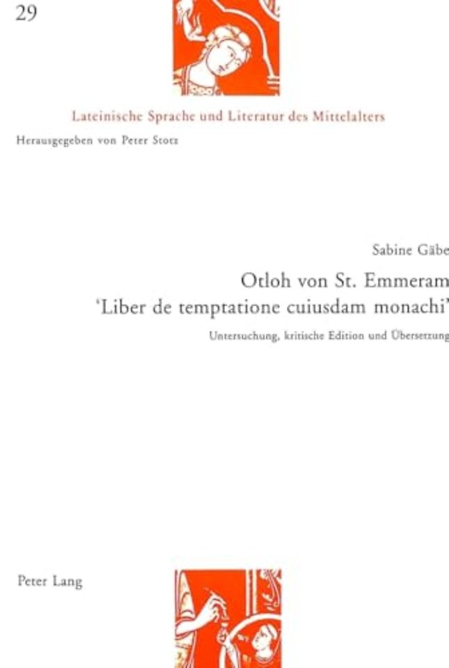 Otloh Von St. Emmeram- «Liber de Temptatione Cuiusdam Monachi»