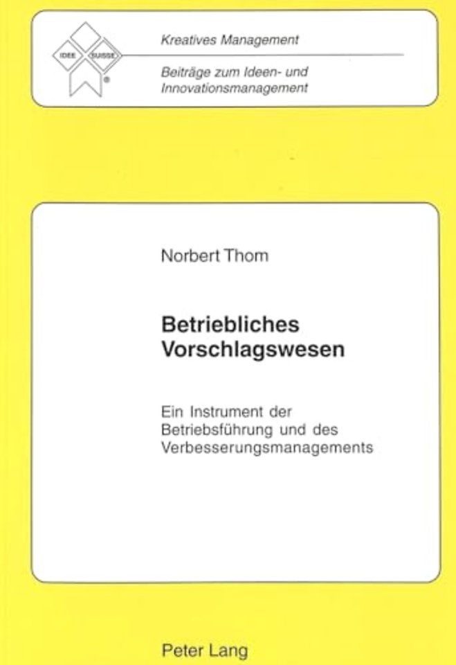 Betriebliches Vorschlagswesen