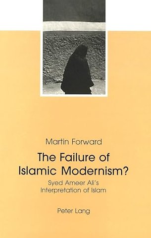The Failure of Islamic Modernism?