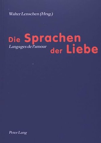 Die Sprachen der Liebe- Langages de l'amour