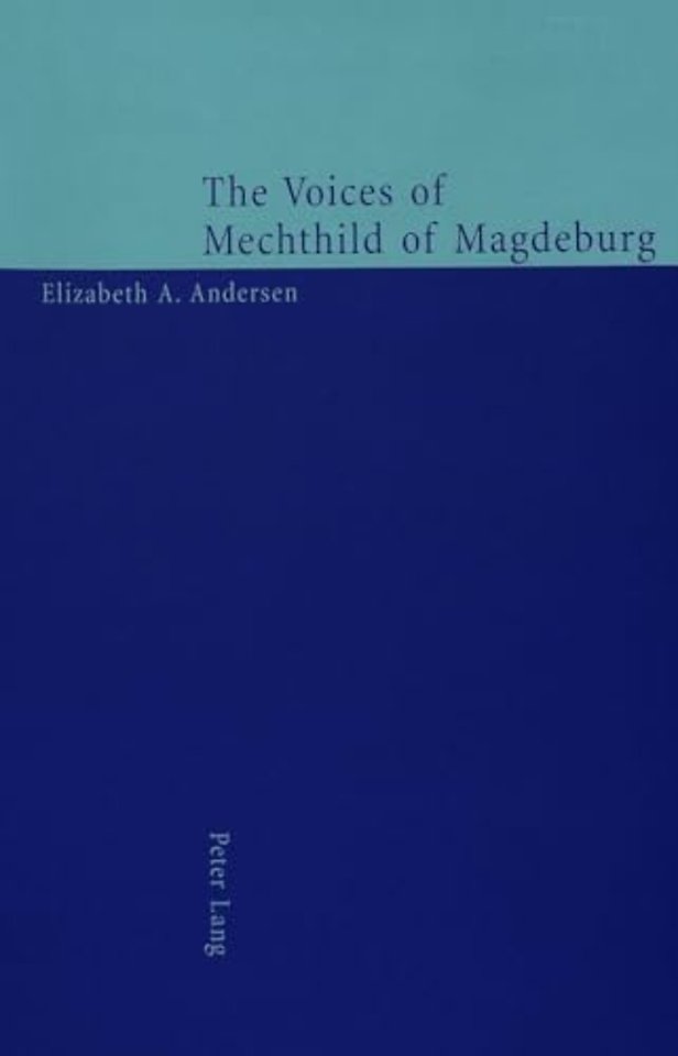 The Voices of Mechthild of Magdeburg