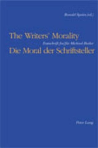 Writers' Morality / Die Moral Der Schriftsteller