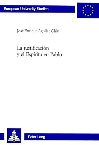 La Justificacion Y El Espiritu En Pablo
