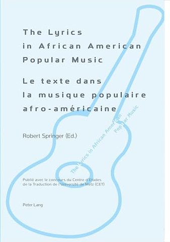 The Lyrics in African American Popular Music