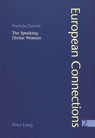 The Speaking Divine Woman