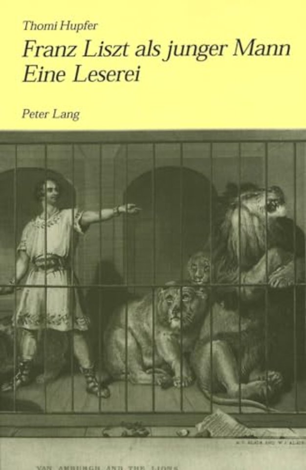 Franz Liszt ALS Junger Mann. Eine Leserei