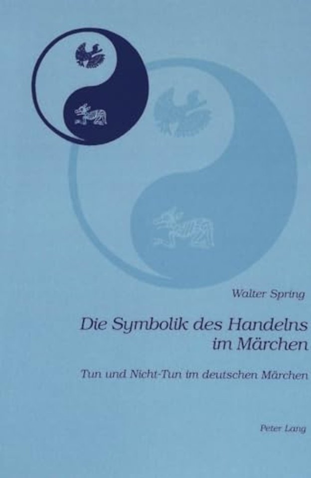Die Symbolik Des Handelns Im Maerchen