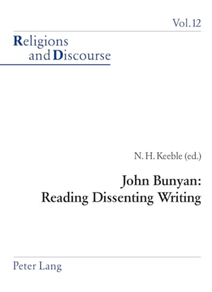 John Bunyan: Reading Dissenting Writing
