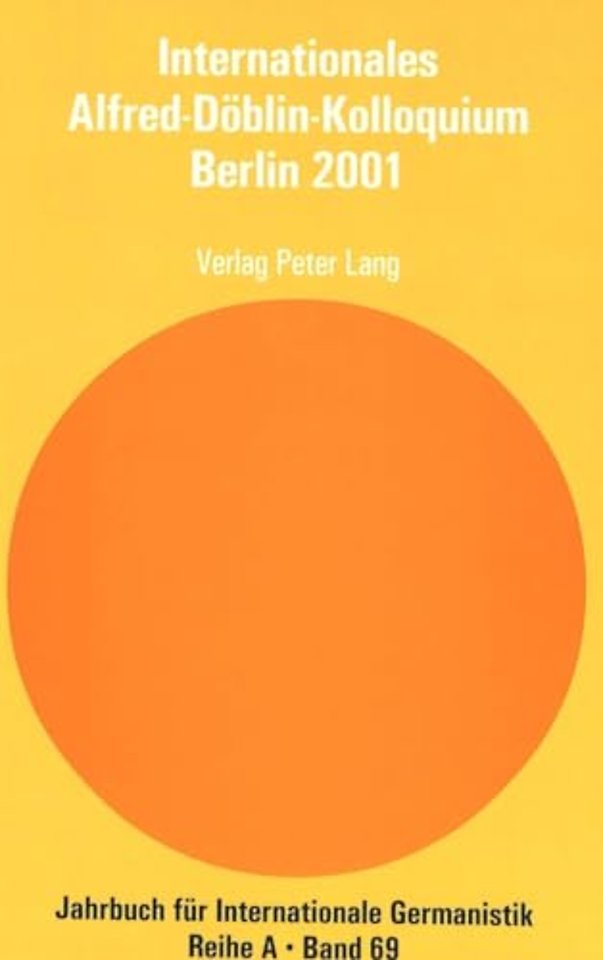 Internationales Alfred-Doeblin-Kolloquium, Berlin 2001